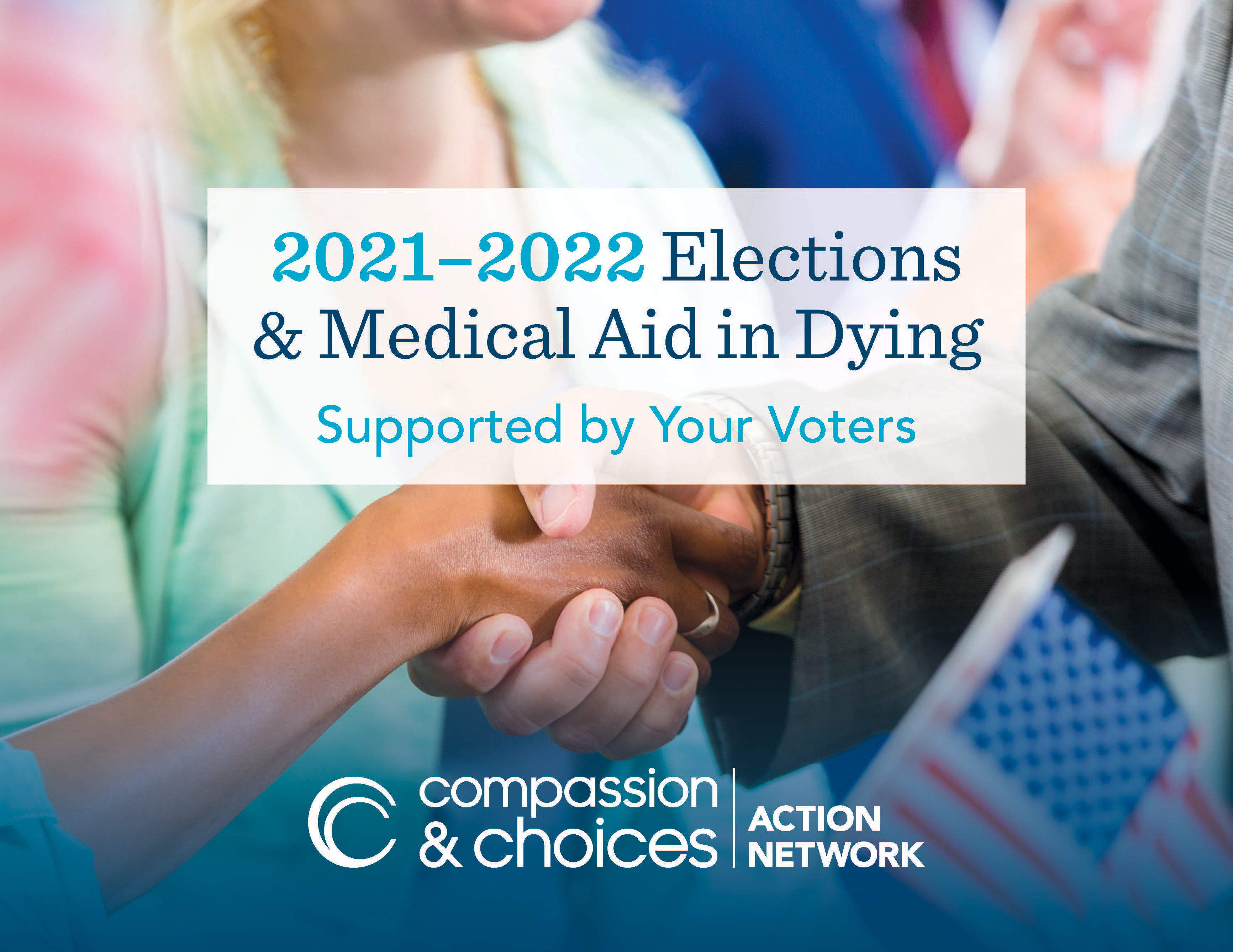2021 - 2022 Elections & Medical Aid in Dying Report Cover