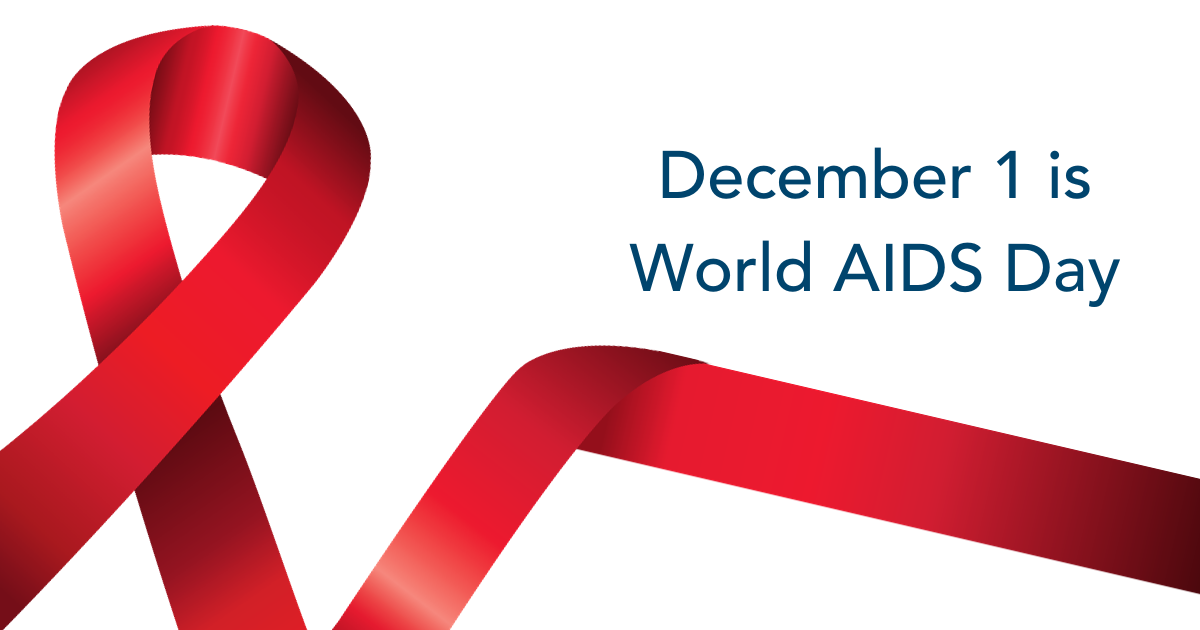 Graphic with a red ribbon saying "December 1 is World AIDS Day"